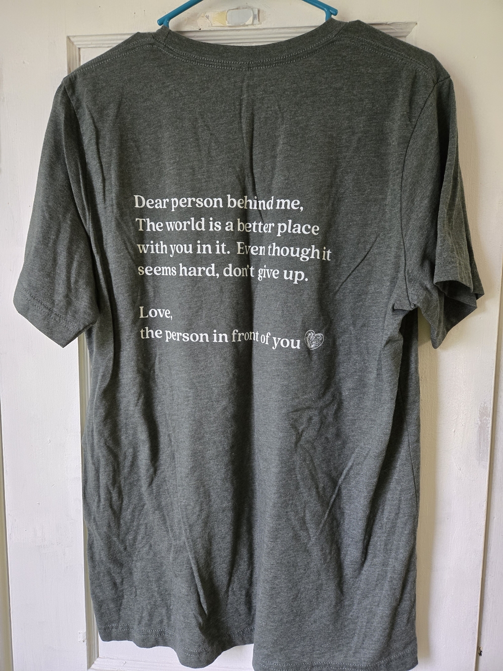 Bella Canvas Dear Person Behind Me T Shirt Large